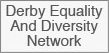 Derby Equity and Diversity Network
